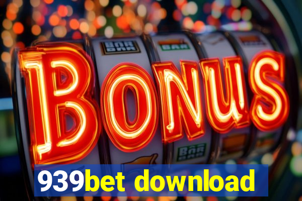 939bet download